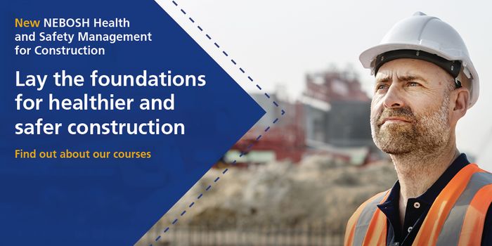 NEBOSH Health and Safety Management for Construction (UK and International versions)